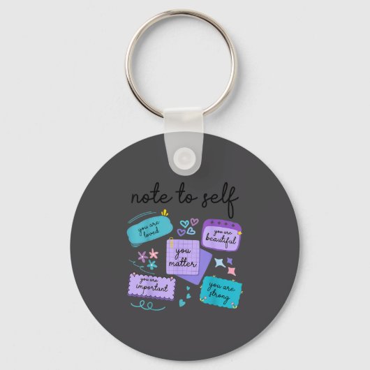 Note To Self You Suicide Prevention Awareness Sleutelhanger (Voorkant)