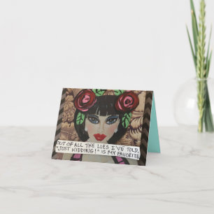 Notecard-of all the lies I've told just kidding is Kaart