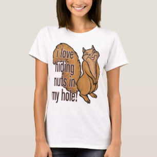 Noten in mijn Hole. Funny Squirrel Shirt