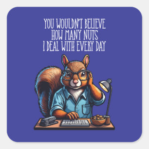 Noten op kantoor - grappige werkplek eekhoorn vierkante sticker