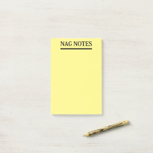 Notes Nag Notes Funny Post-It