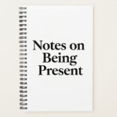 Notes on Being Present" Minimalist Planner (Devant)