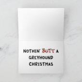 Nothin' Butt A Greyhound Christmas Feestdagen Kaart (Binnen)
