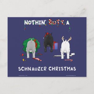 Nothin' Butt A Schnauzer Christmas Feestdagenkaart