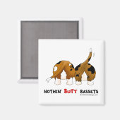 Nothin' Butt Bassets Magneet (Voorkant / Achterkant)