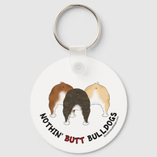 Nothin' Butt Bulldogs Sleutelhanger