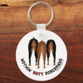 Nothin' Butt Dobermans Sleutelhanger (Voorkant)