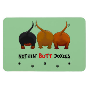 Nothin Butt Doxies Magneet