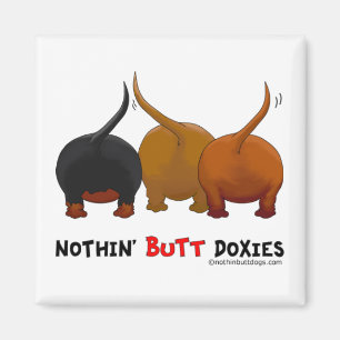 Nothin Butt Doxies Magneet