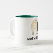 Nothin' Butt Pug Mok (Voorkant links)