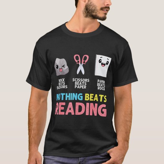 Nothing Beats Reading Funny Rock Paper Scissors  T-shirt (Voorkant)
