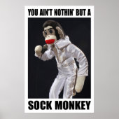 Nothing But a Sock Monkey Poster (Devant)