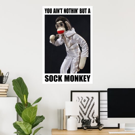 Nothing But a Sock Monkey Poster (Bureau à domicile)
