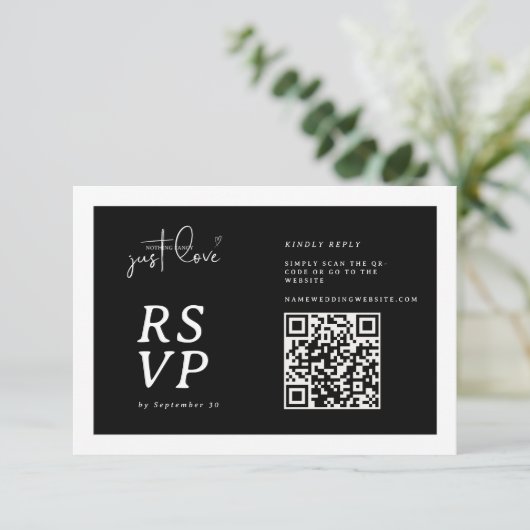Nothing Fancy Just Love Black White QR-code RSVP  (Debout devant)