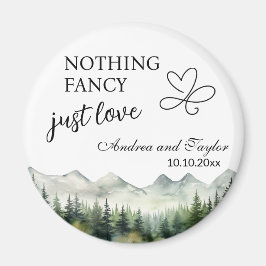 Nothing Fancy Just Love Elegant Wedding favor Magneet