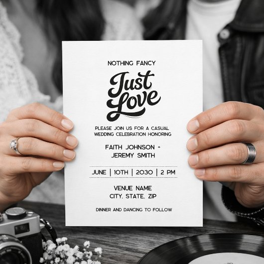 Nothing Fancy Just Love Invitation | Black & White Kaart
