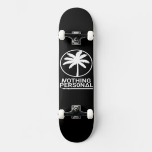Nothing Personal Complete Skateboard