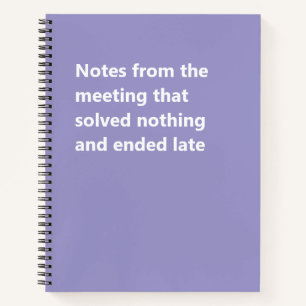 Notities van de vergadering die niets oploste Leuk Notitieboek