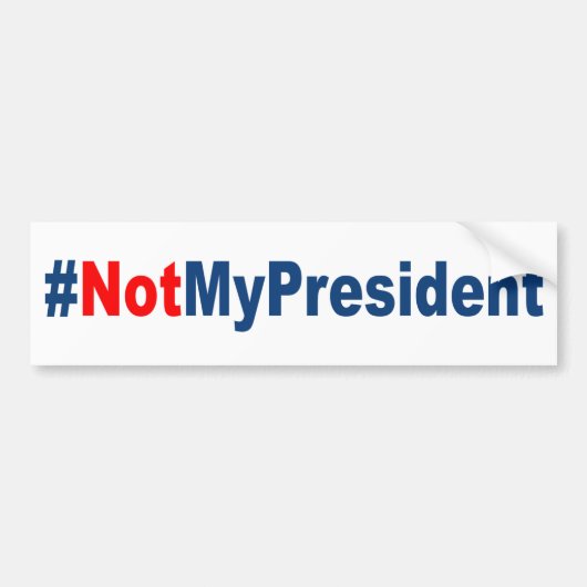 #NotMyPresident Bumpersticker (Voorkant)
