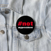 #notmypresident ronde button 7,6 cm (In situ)