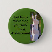 #notnormal ronde button 5,7 cm (Voorkant)