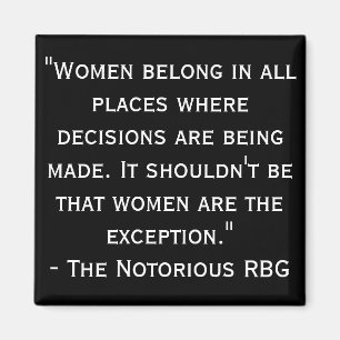 Notorieuze RBG Black en White Quote Magnet Magneet