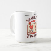 Notre Histoire d'Amour Mug (Devant gauche)