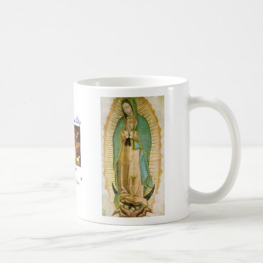 Notre Madame de Guadalupe - tasse - paroisse (Droite)