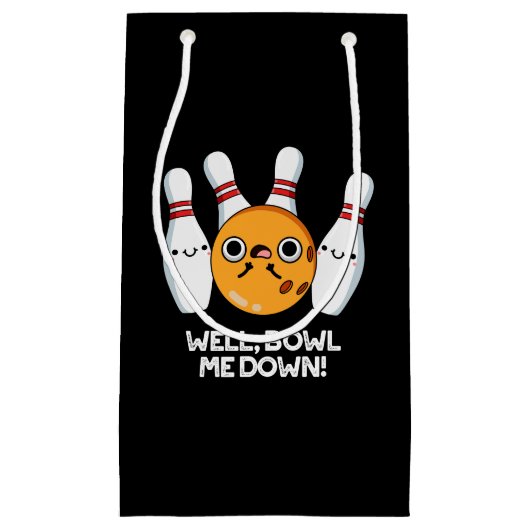 Nou, Bowl me neer. Grapny Bowling Pun Dark BG Klein Cadeauzakje (Voorkant)