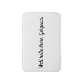 Nou hallo daar, prachtige badmat (Voorkant Verticaal)