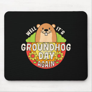Nou, het is weer Groundhog Day Funny Retro Regenbo Muismat