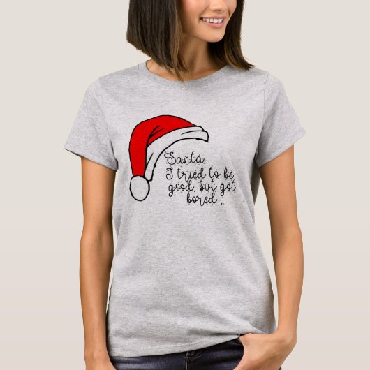 "Nou, ik heb het geprobeerd" Kerst T-shirt, feeste T-shirt (Voorkant)