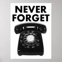 N'oublie jamais Poster Téléphone Rotary Drôle