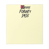 N'oubliez jamais 1915 Bloc-notes (Devant)