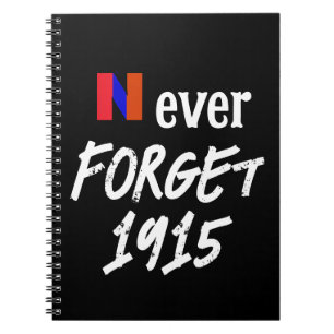 N'oubliez jamais 1915 Cahier
