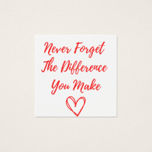 N'oubliez Jamais La Différence Que Vous Faites, Re