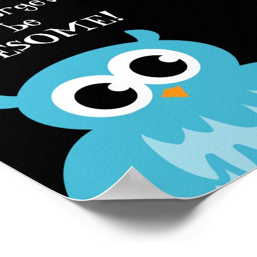 N'oubliez pas d'être un poster génial avec chouett (Coin)