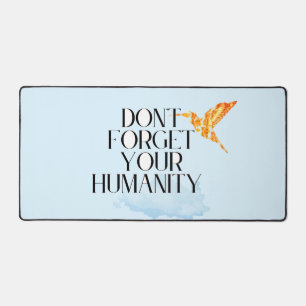 "N'oubliez pas votre humanité - Elegant Gold Hummi