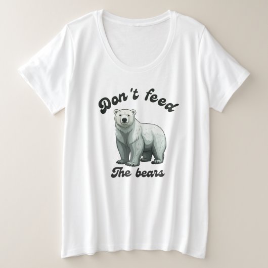 Nourrissez Pas Les Ours (Design devant)