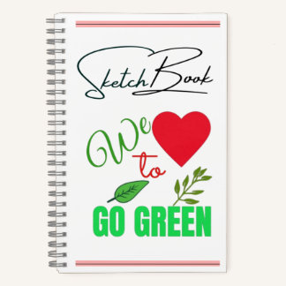 Nous aimons aller au vert Cahier de croquis écolog