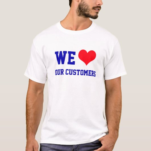 Nous aimons nos clients T-Shirt basique (Devant)