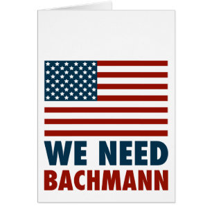 Nous avons besoin de Michele Bachmann