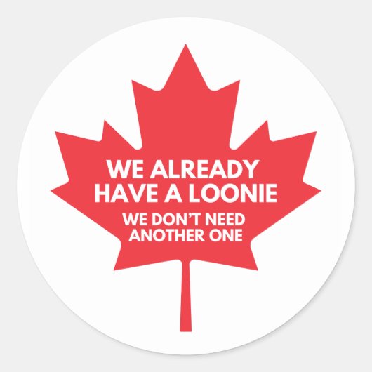 Nous avons déjà un Sticker rond classique Loonie (Devant)