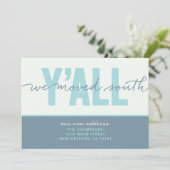 Nous avons déménagé South Y'all Moving Faire-part (Debout devant)