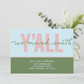 Nous avons déménagé South Y'all Moving Faire-part (Debout devant)