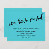 Nous avons déménagé une carte Turquoise d'écriture (Devant / Derrière)