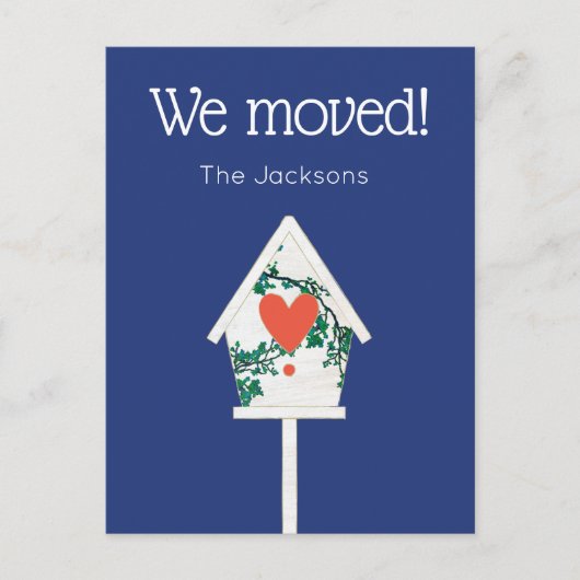 Nous Avons Déplacé Carte Postale Birdhouse (Devant)