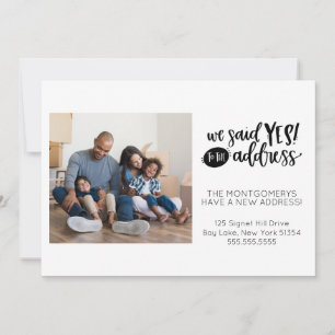Nous avons dit oui au Faire-part de déménagement d