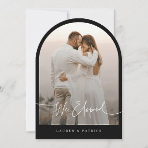 Nous avons Elopé Arch Elopement Mariage Faire-part