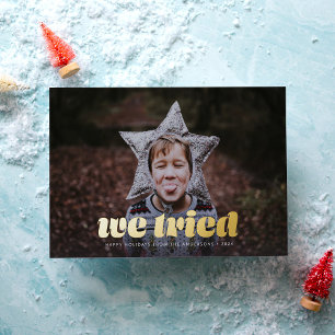 Nous Avons Essayé Photo Funny Christmas Foil Carte